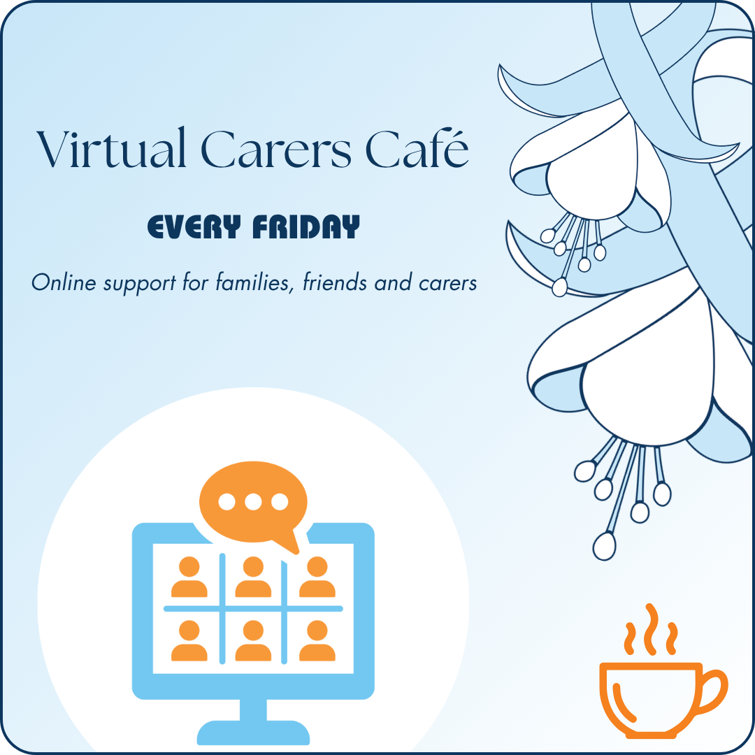 Virtual Carers Cafe | Friday Afternoon