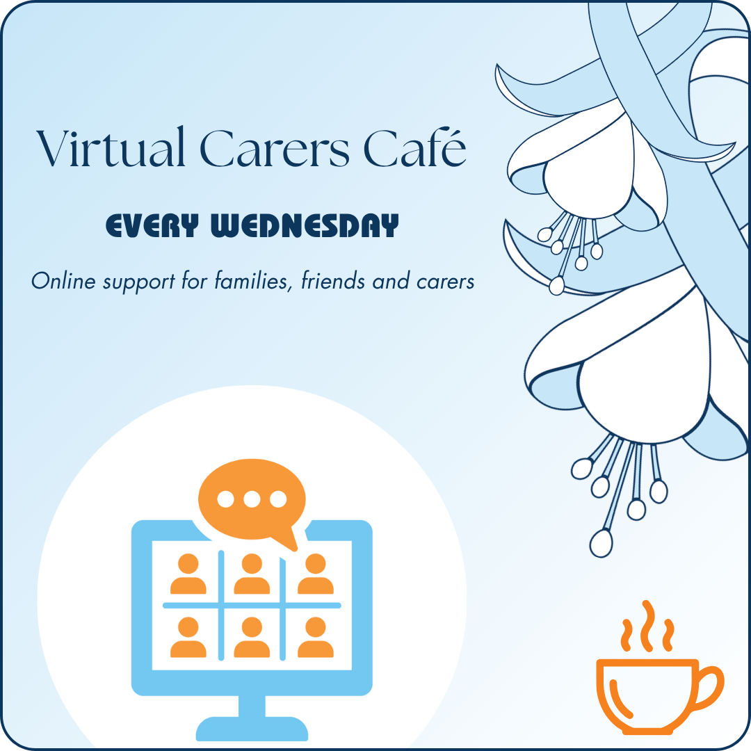 Virtual Carers Cafe | Wednesday Evening